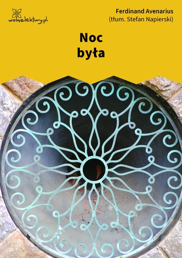 Ferdinand Avenarius, Noc była